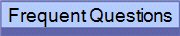 Frequent Questions